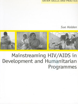 cover image of Mainstreaming HIV/AIDS in Development and Humanitarian Programmes